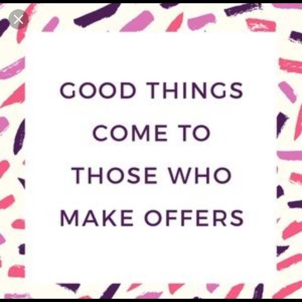 Make it yours! Just make a reasonable offer!